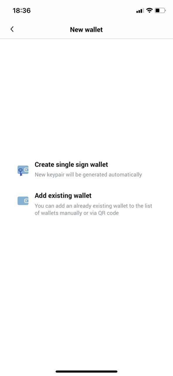 Figure 9 - select to create a new wallet or add an existing one